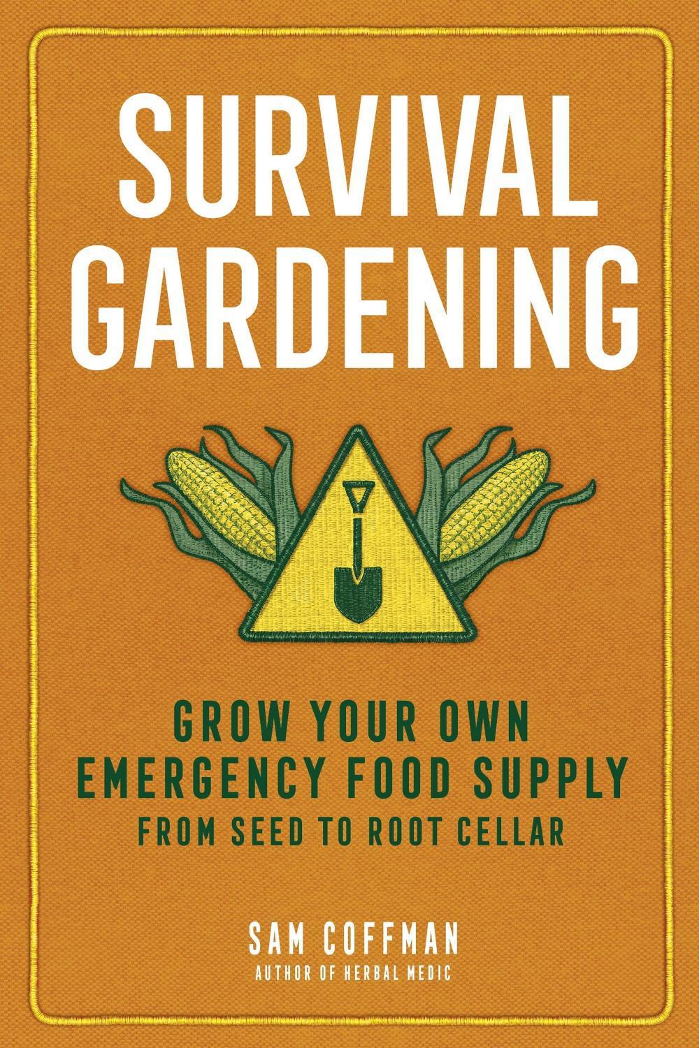 Survival Gardening, 9781635866469