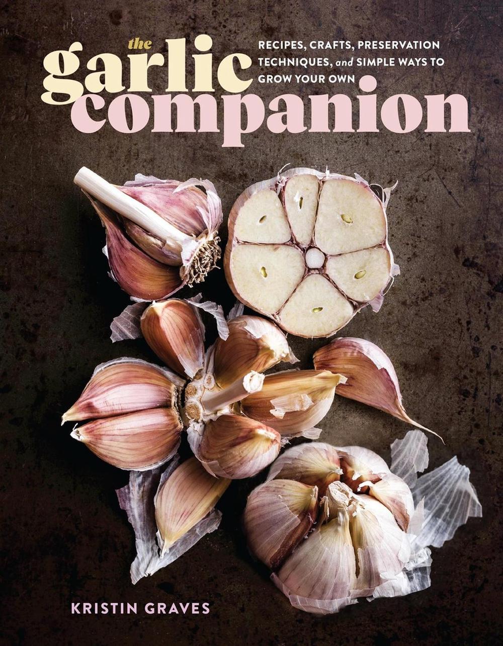 The Garlic Companion, 9781635866865