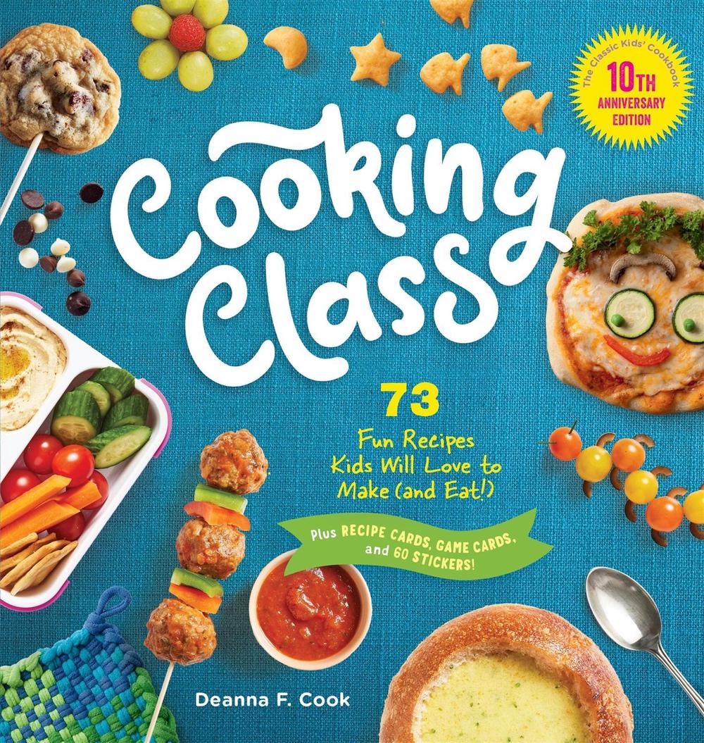 Cooking Class, 10th Anniversary Edition by Deanna F. Cook - ISBN: 9781635867794