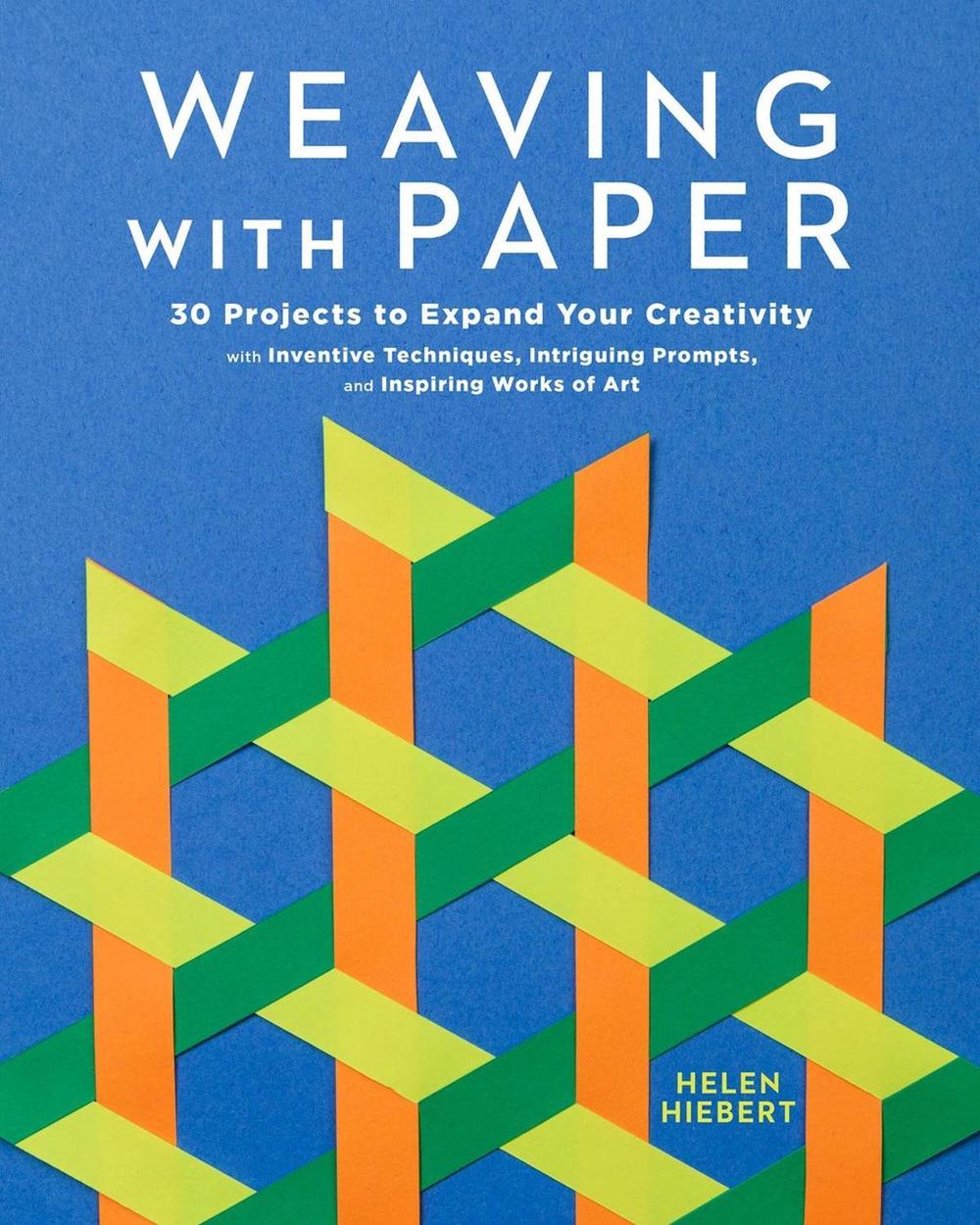 Weaving with Paper, 9781635867961