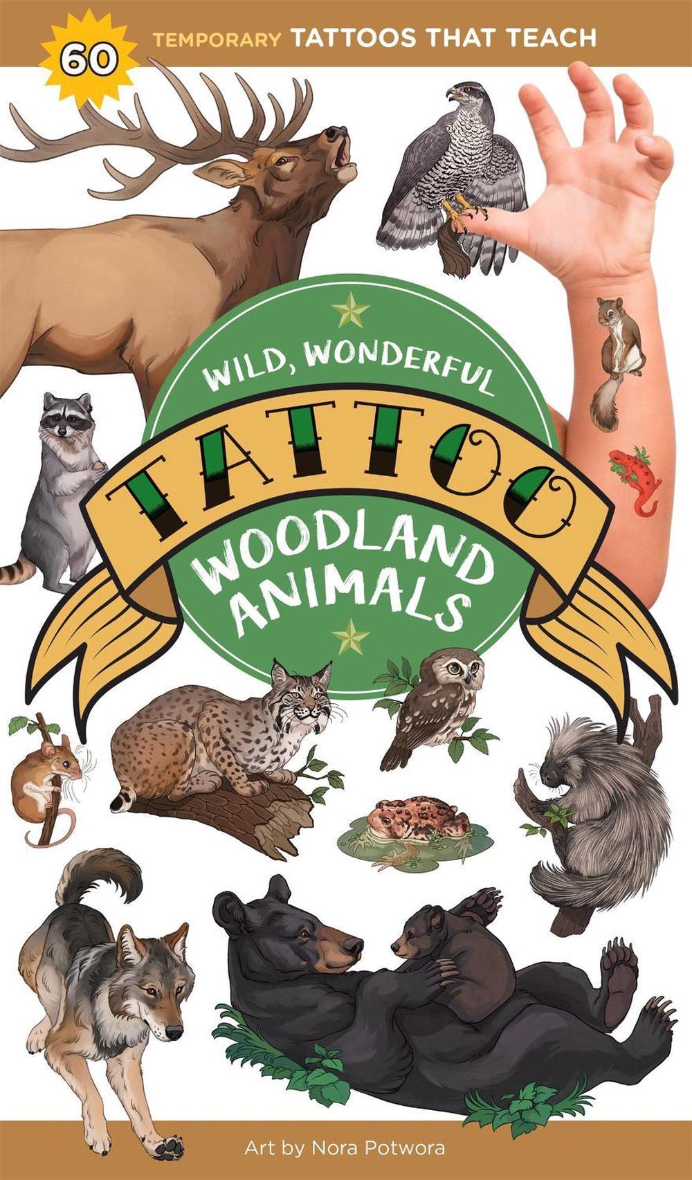 Wild, Wonderful Tattoo Woodland Animals, 9781635868005