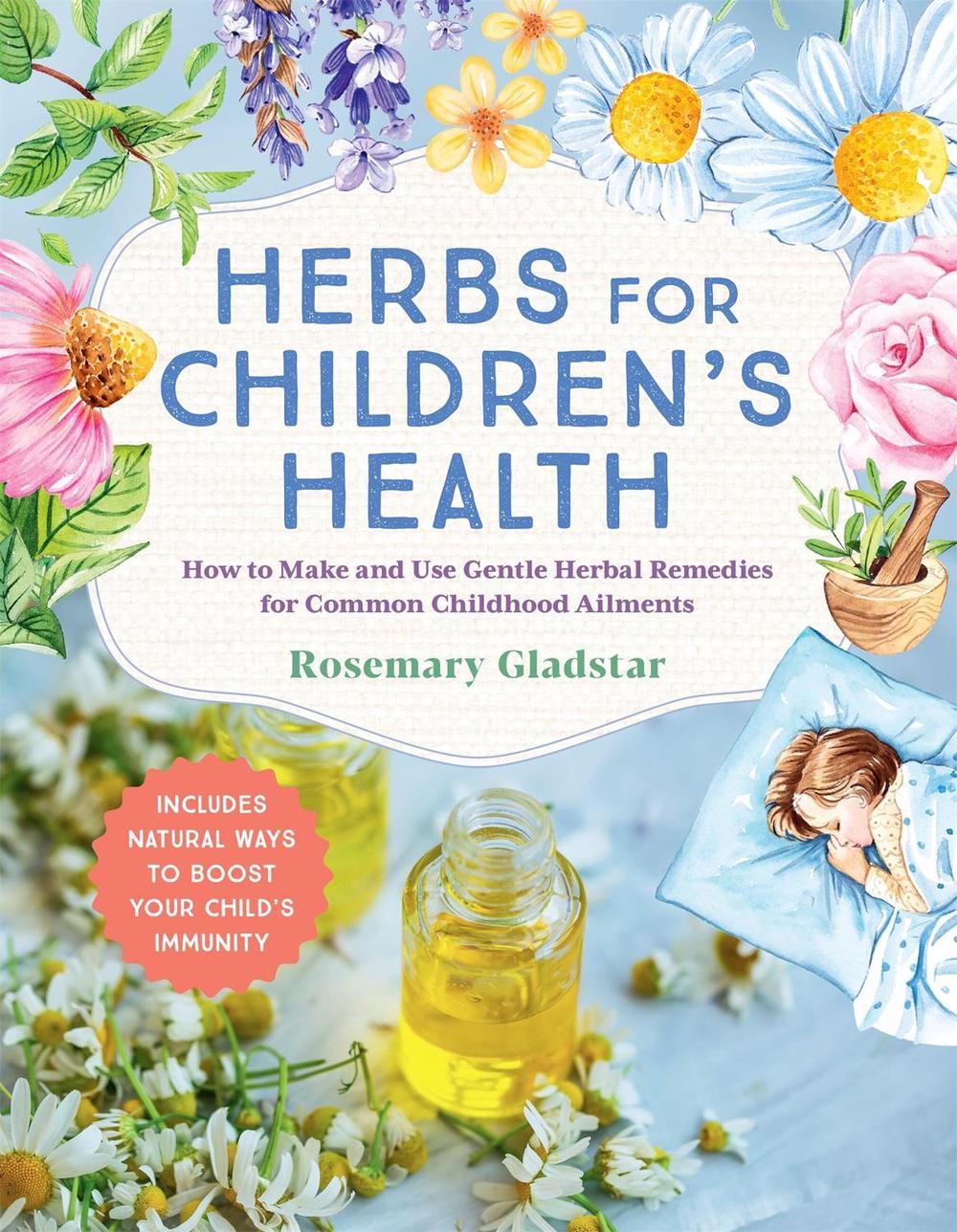 Herbs for Children's Health, 9781635868289