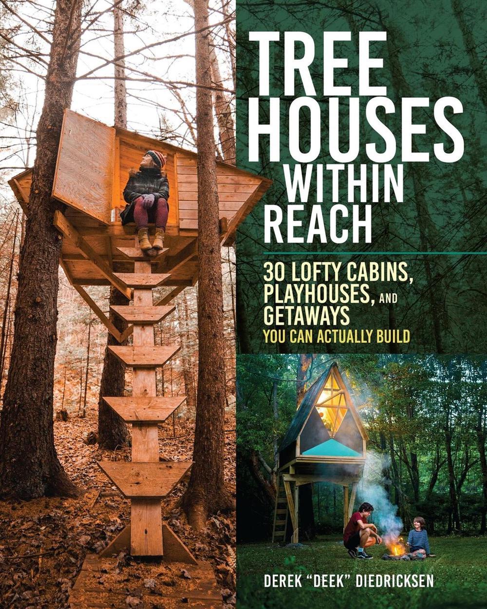 Tree Houses within Reach, 9781635868302