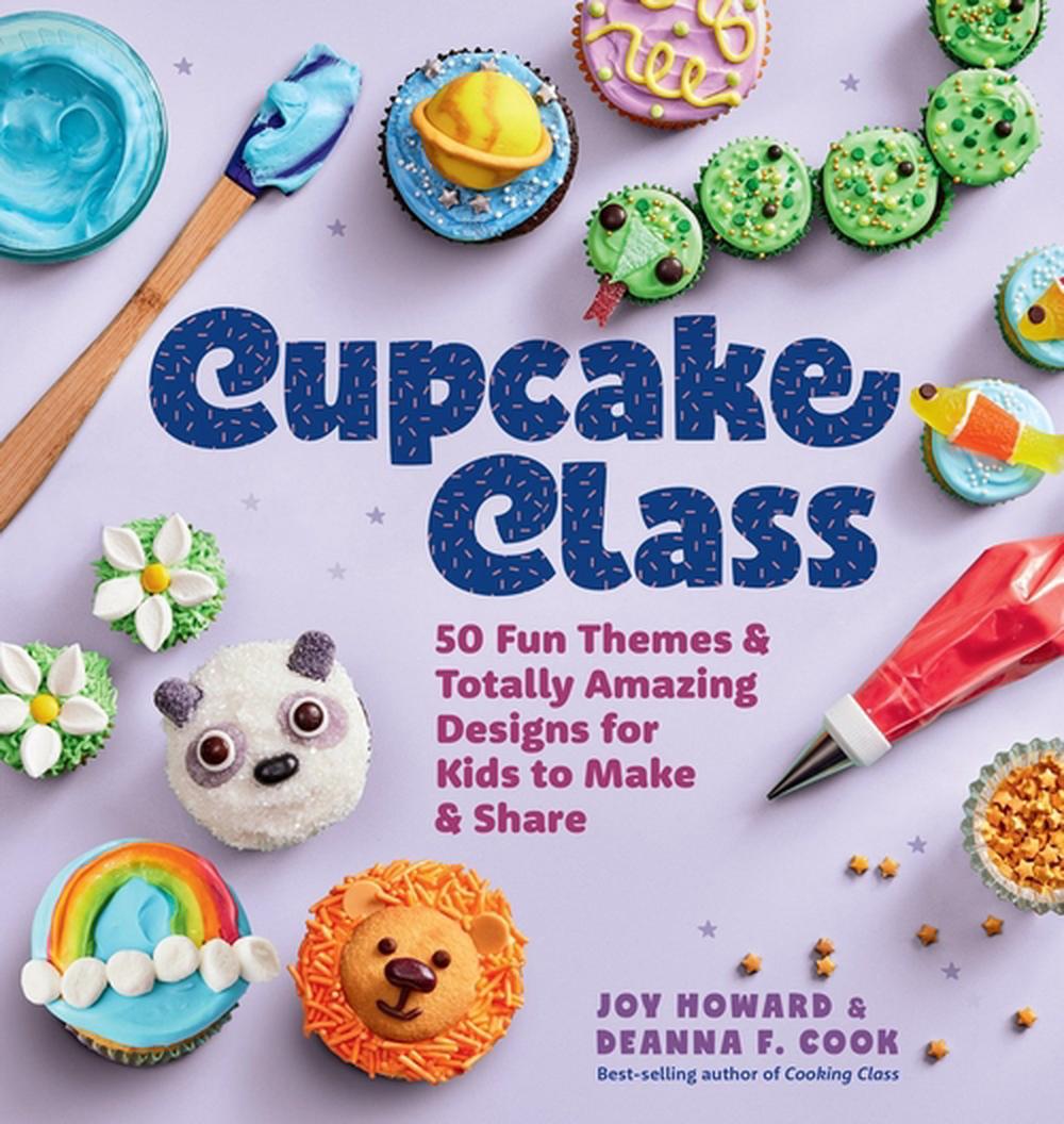 Cupcake Class by Deanna F. Cook - ISBN: 9781635868524