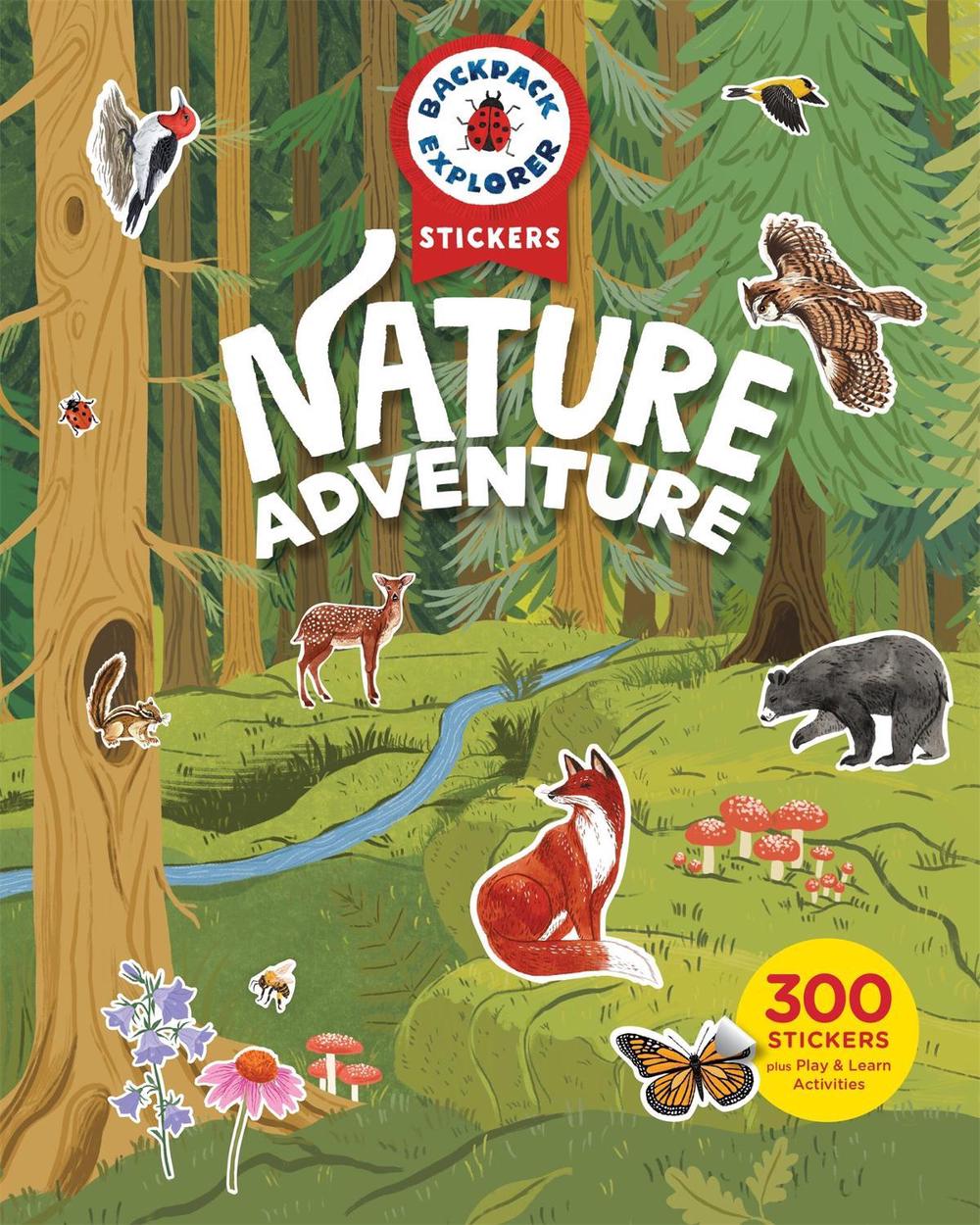 Backpack Explorer Stickers Nature Adventure by Editors of Storey