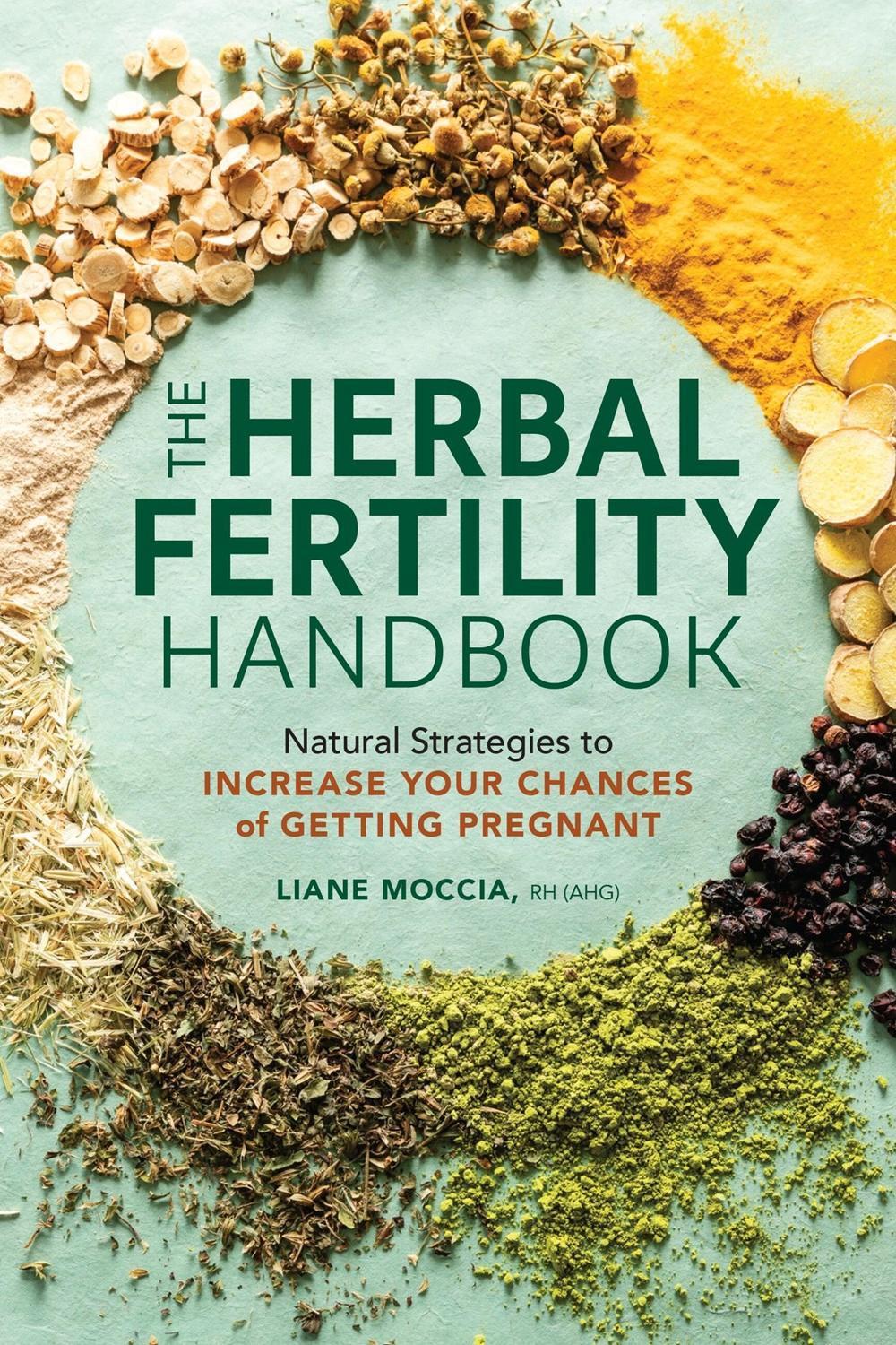 The Herbal Fertility Handbook, 9781635868739