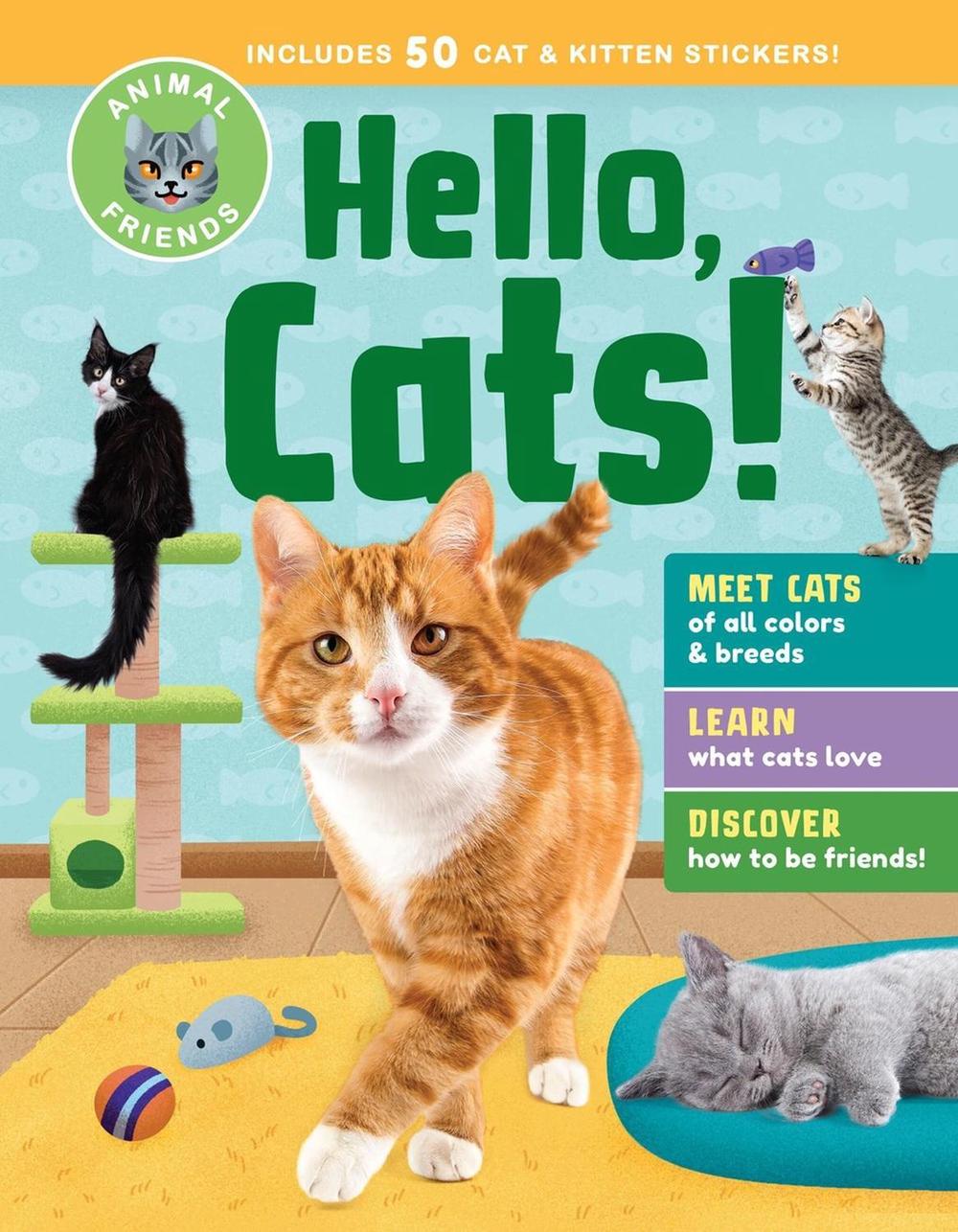 Animal Friends: Hello, Cats! by Editors of Storey Publishing - ISBN: 9781635869200