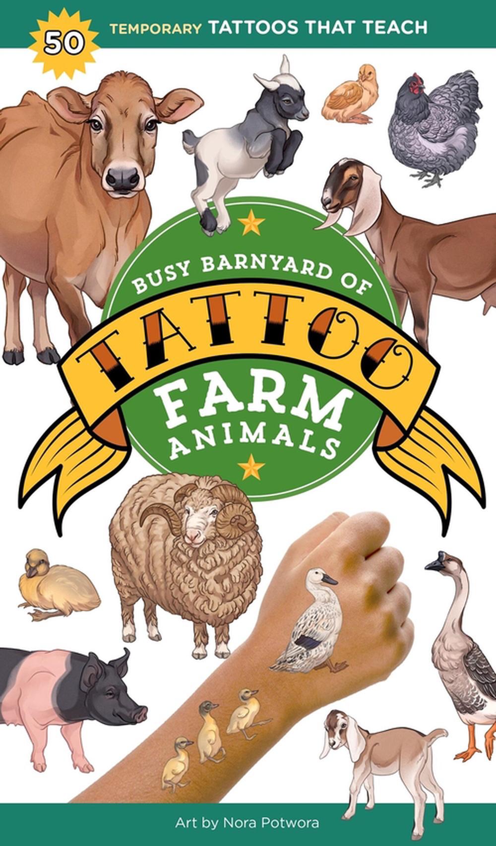 Busy Barnyard of Tattoo Farm Animals by Editors of Storey Publishing - ISBN: 9781635869514
