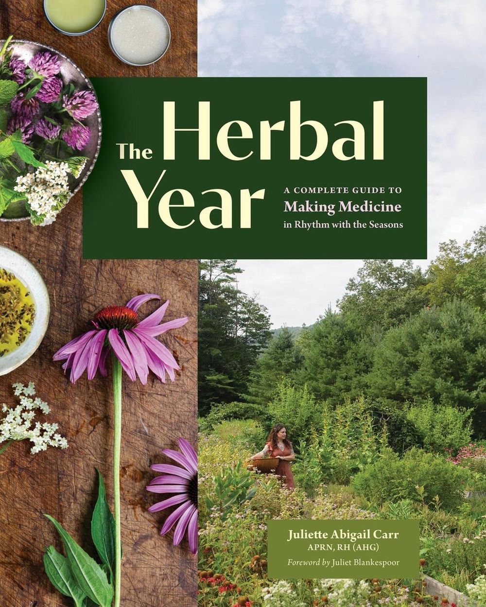 The Herbal Year by Juliet Blankespoor - ISBN: 9781635869873