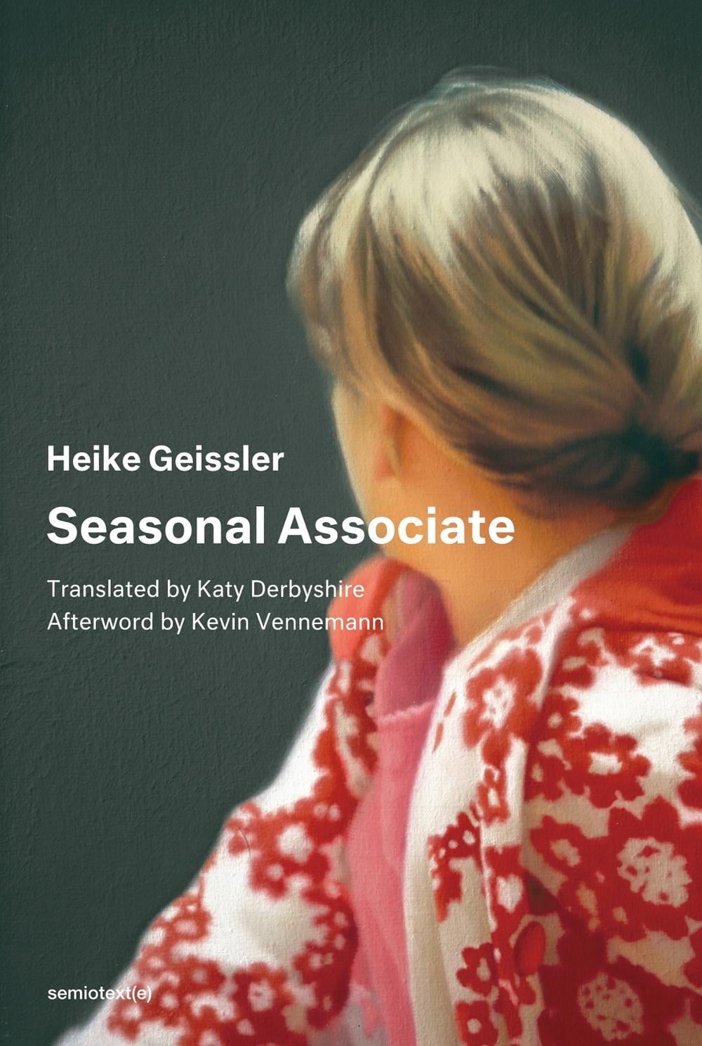 Seasonal Associate by Heike Geissler - ISBN: 9781635900361