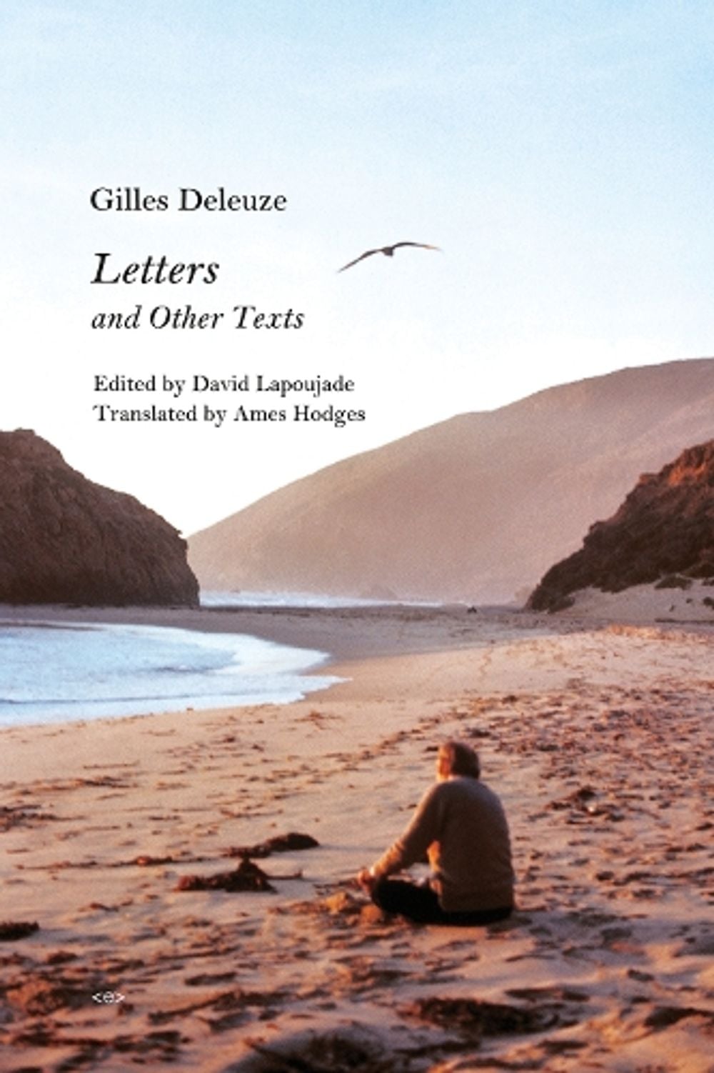 Letters and Other Texts by Gilles Deleuze - ISBN: 9781635901276