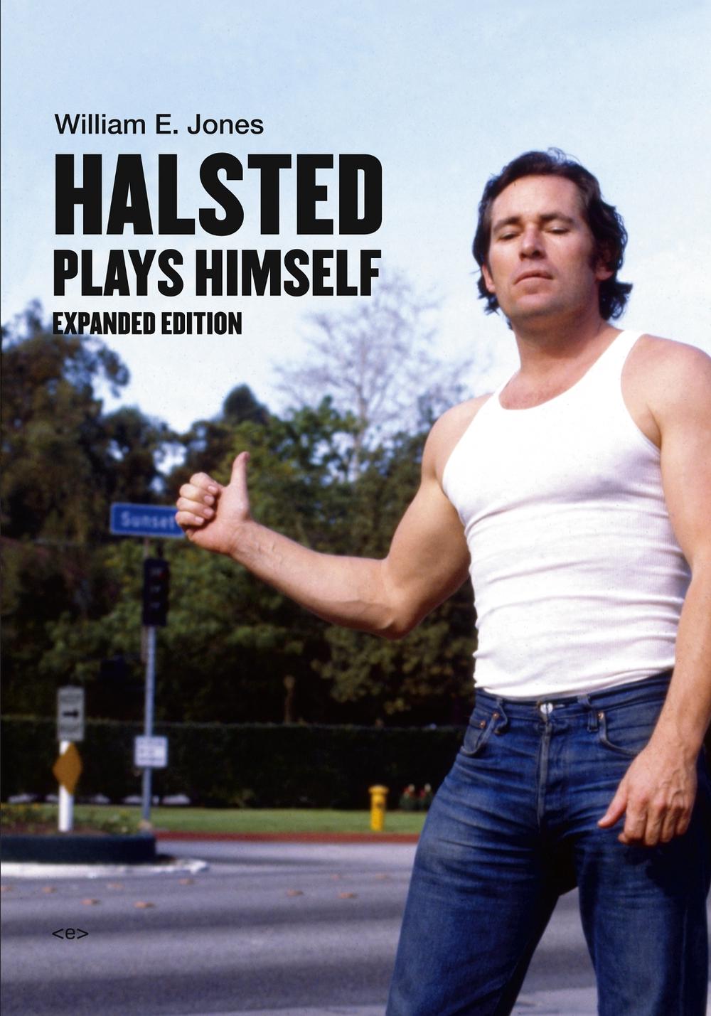 Halsted Plays Himself by William E. Jones - ISBN: 9781635901764