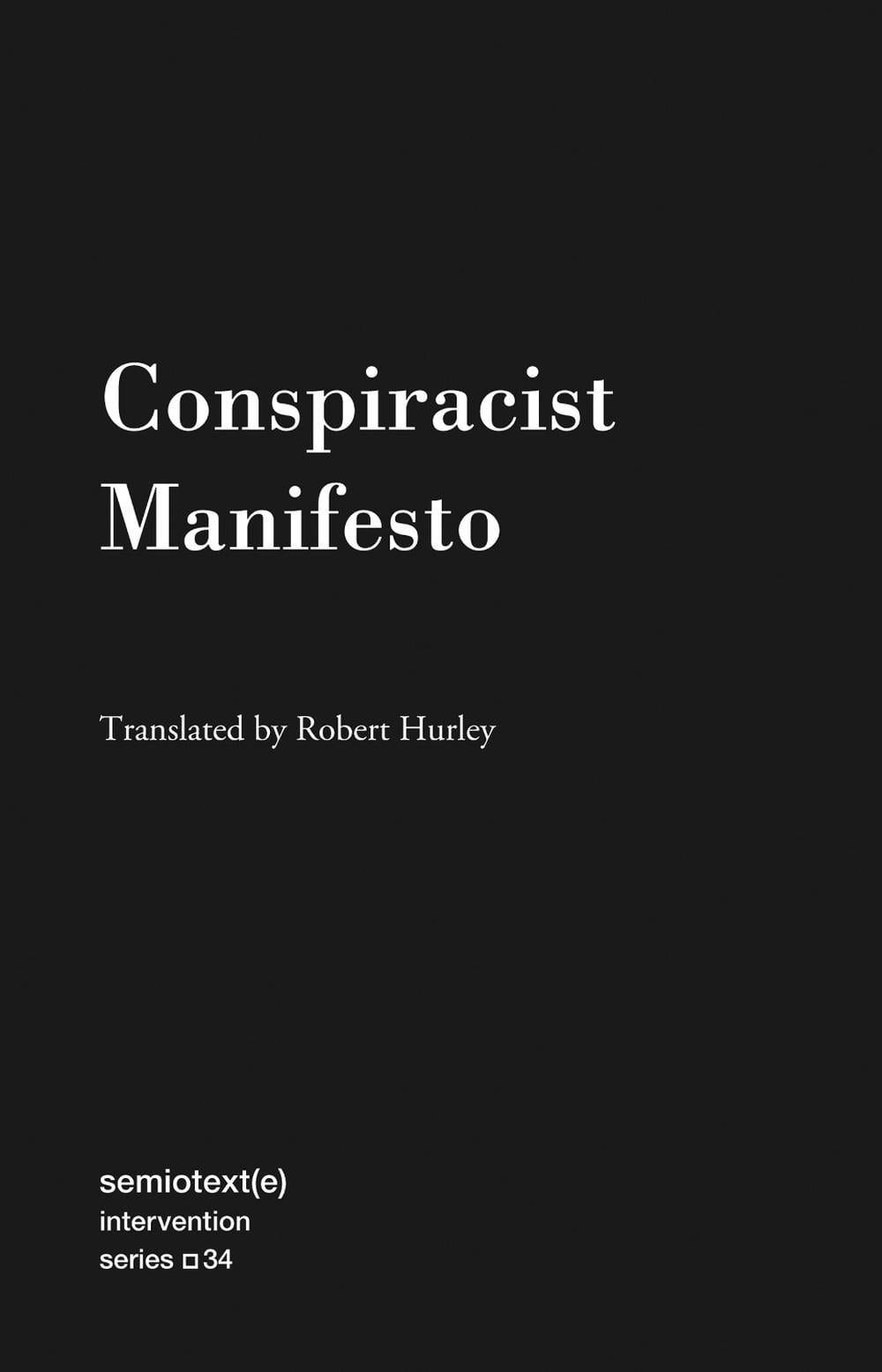 Conspiracist Manifesto by Anonymous Anonymous - ISBN: 9781635901795