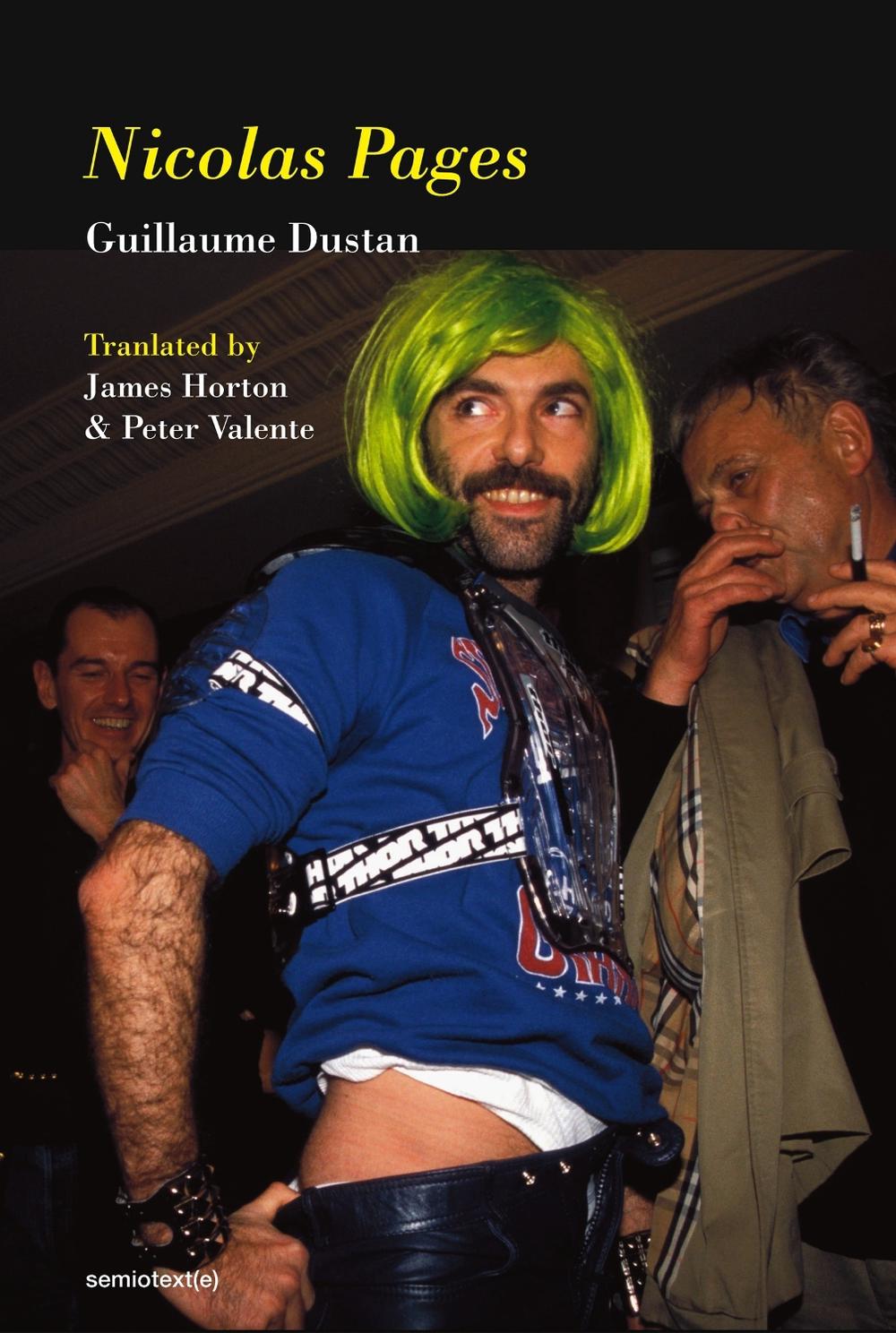 Nicolas Pages by Guillaume Dustan - ISBN: 9781635901948