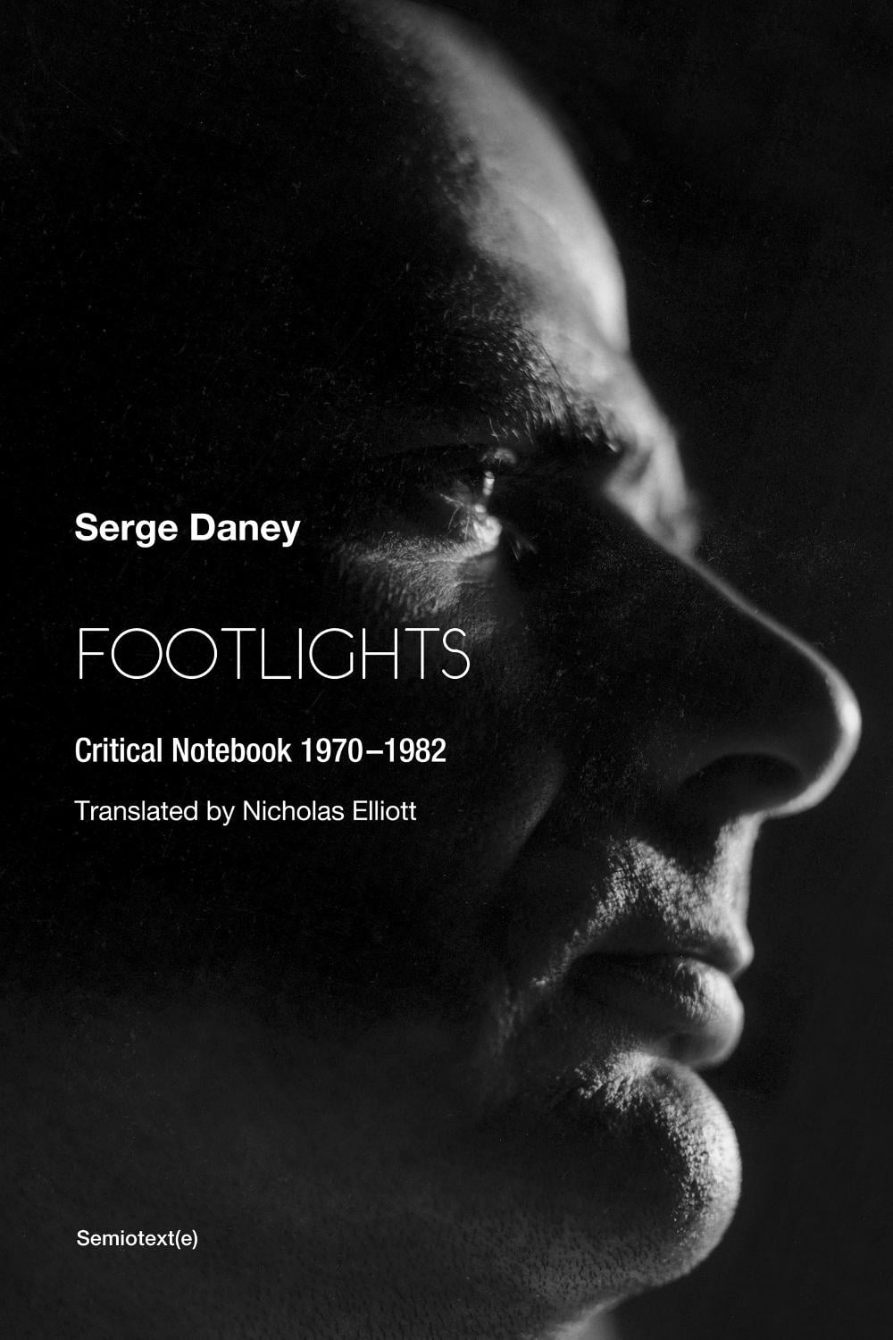 Footlights by Serge Daney - ISBN: 9781635901986