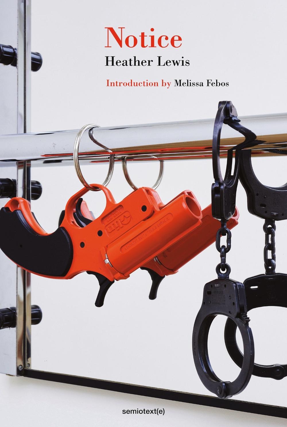 Notice by Heather Lewis - ISBN: 9781635902044