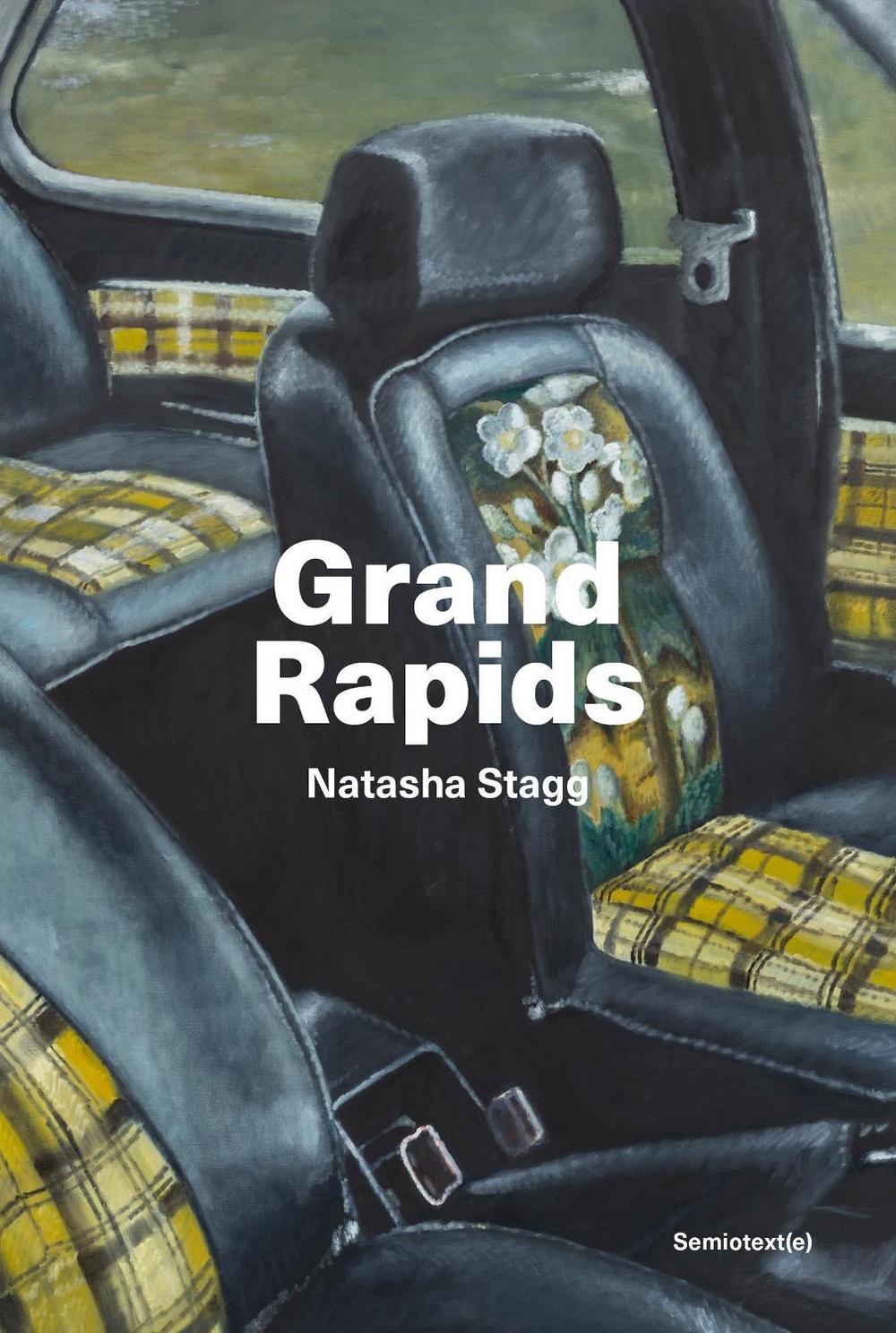 Grand Rapids by Natasha Stagg - ISBN: 9781635902570