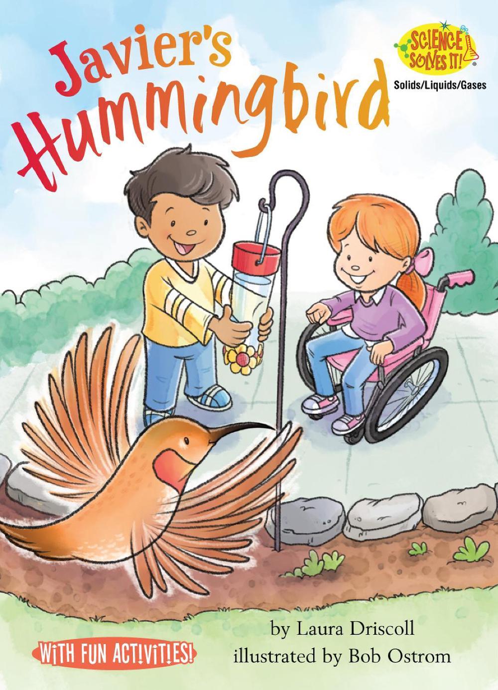 Javier's Hummingbird by Laura Driscoll - ISBN: 9781635920079
