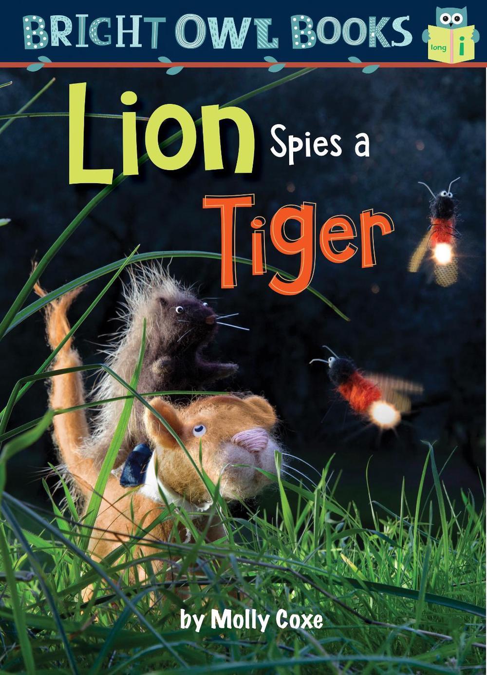 Lion Spies a Tiger by Molly Coxe - ISBN: 9781635921076