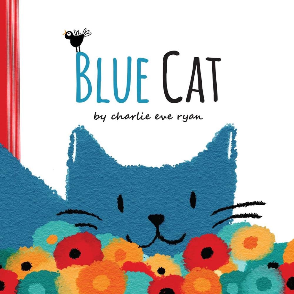 Blue Cat by Charlie Eve Ryan - ISBN: 9781635921342