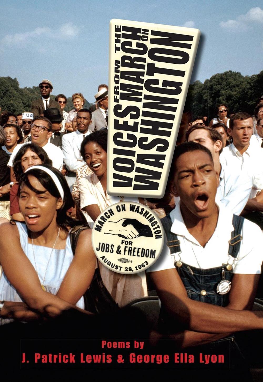 Voices from the March on Washington by George Ella Lyon - ISBN: 9781635923025