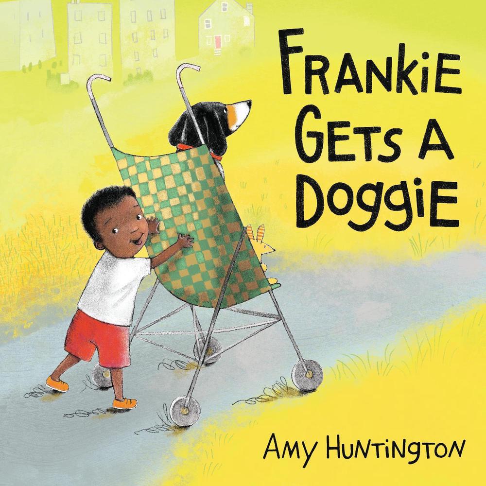 Frankie Gets a Doggie by A. Huntington - ISBN: 9781635923209