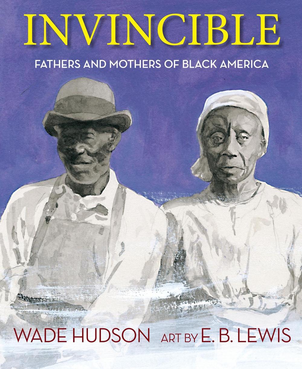 Invincible by Wade Hudson - ISBN: 9781635925098