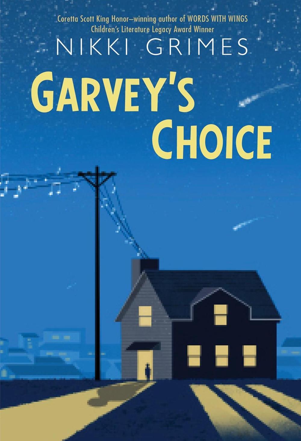 Garvey's Choice by N. Grimes - ISBN: 9781635925111