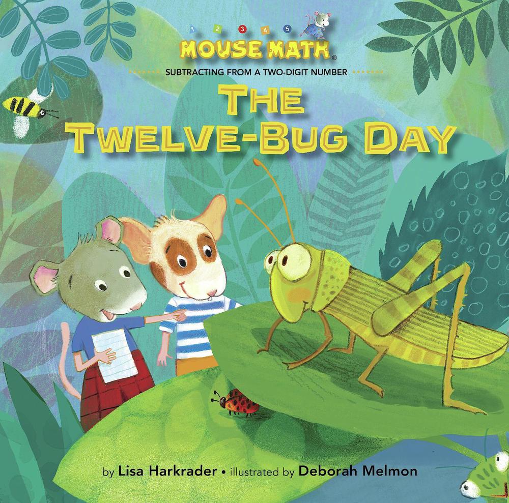 The Twelve-Bug Day by Lisa Harkrader - ISBN: 9781635925401