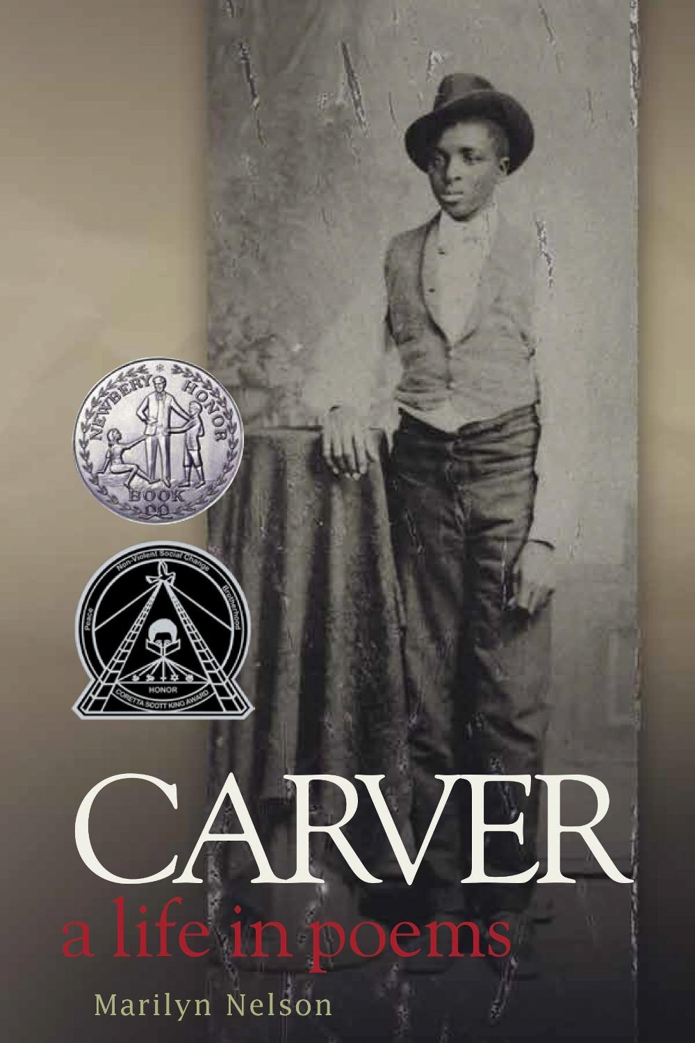 Carver by Marilyn Nelson - ISBN: 9781635925616
