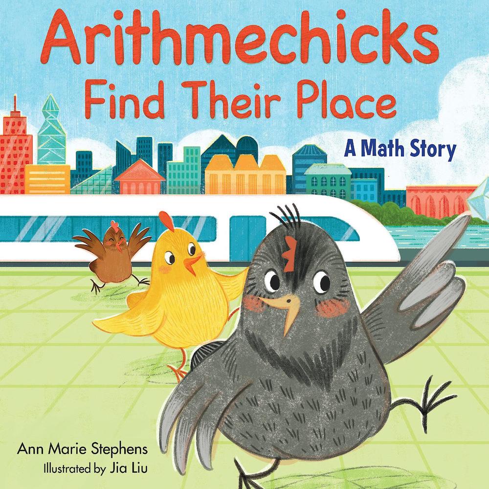 Arithmechicks Find Their Place by Ann Marie Stephens - ISBN: 9781635925975