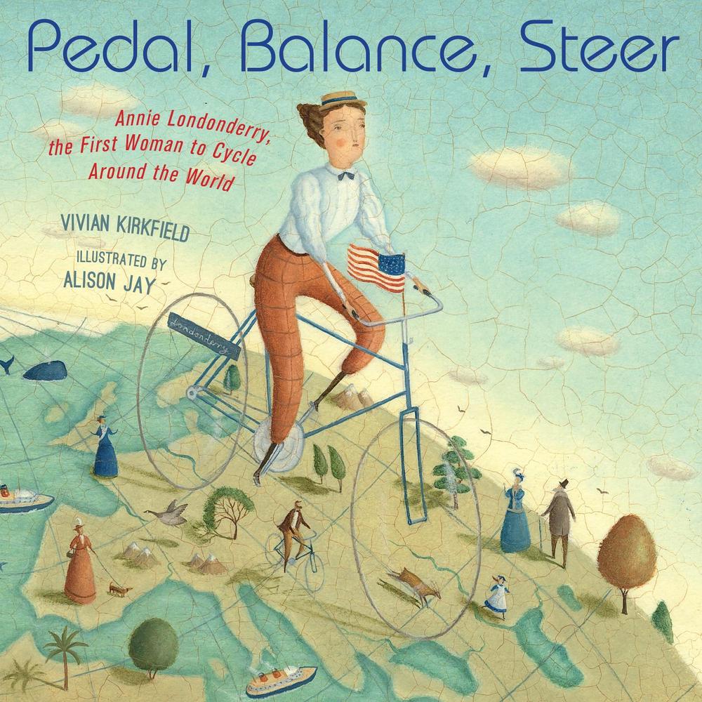 Pedal, Balance, Steer by Vivian Kirkfield - ISBN: 9781635926828
