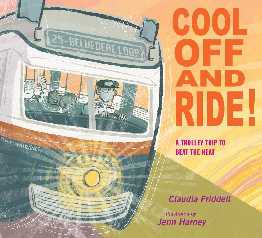 Cool Off and Ride! by Claudia Friddell - ISBN: 9781635926842