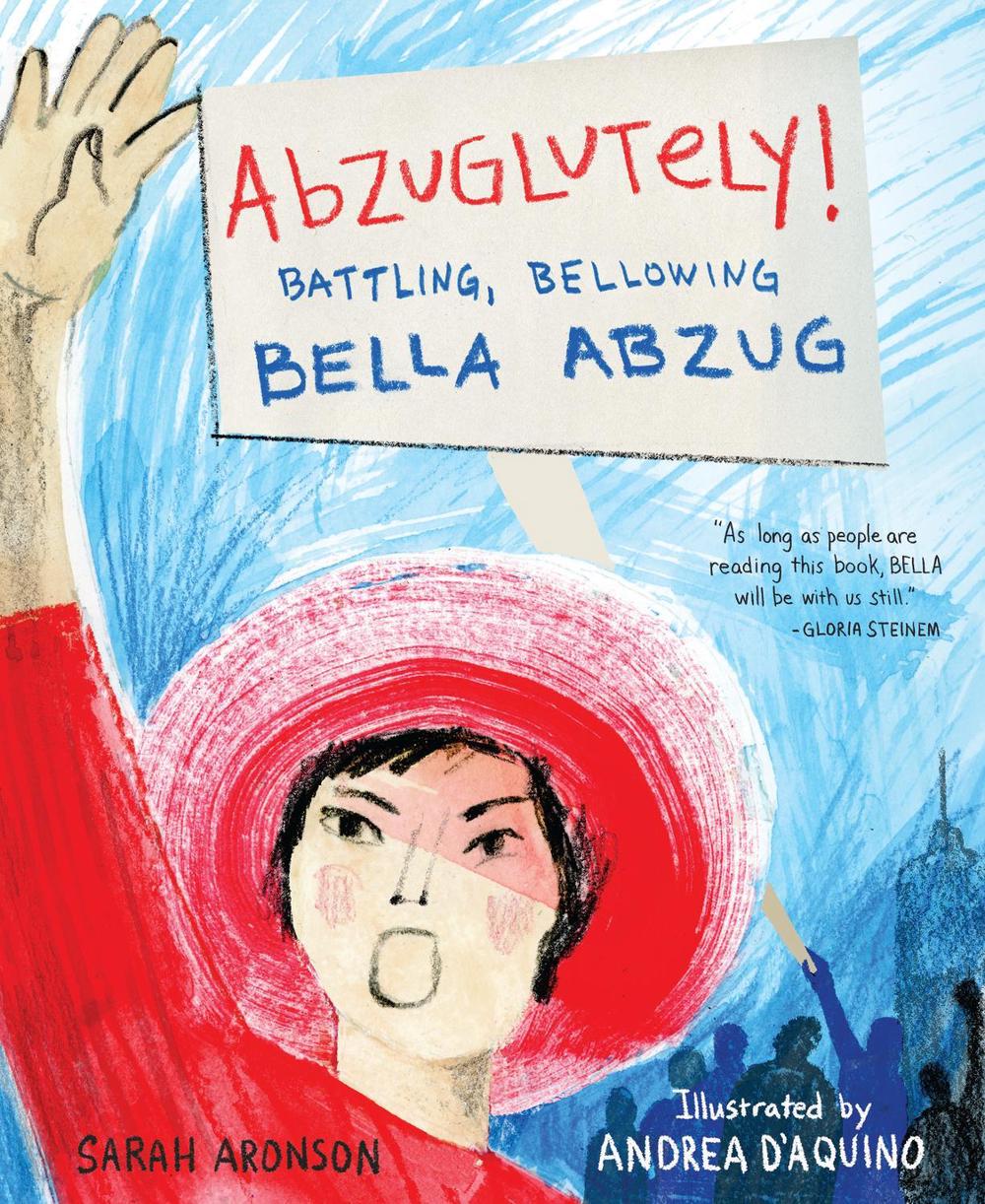 Abzuglutely! by Sarah Aronson - ISBN: 9781635928075