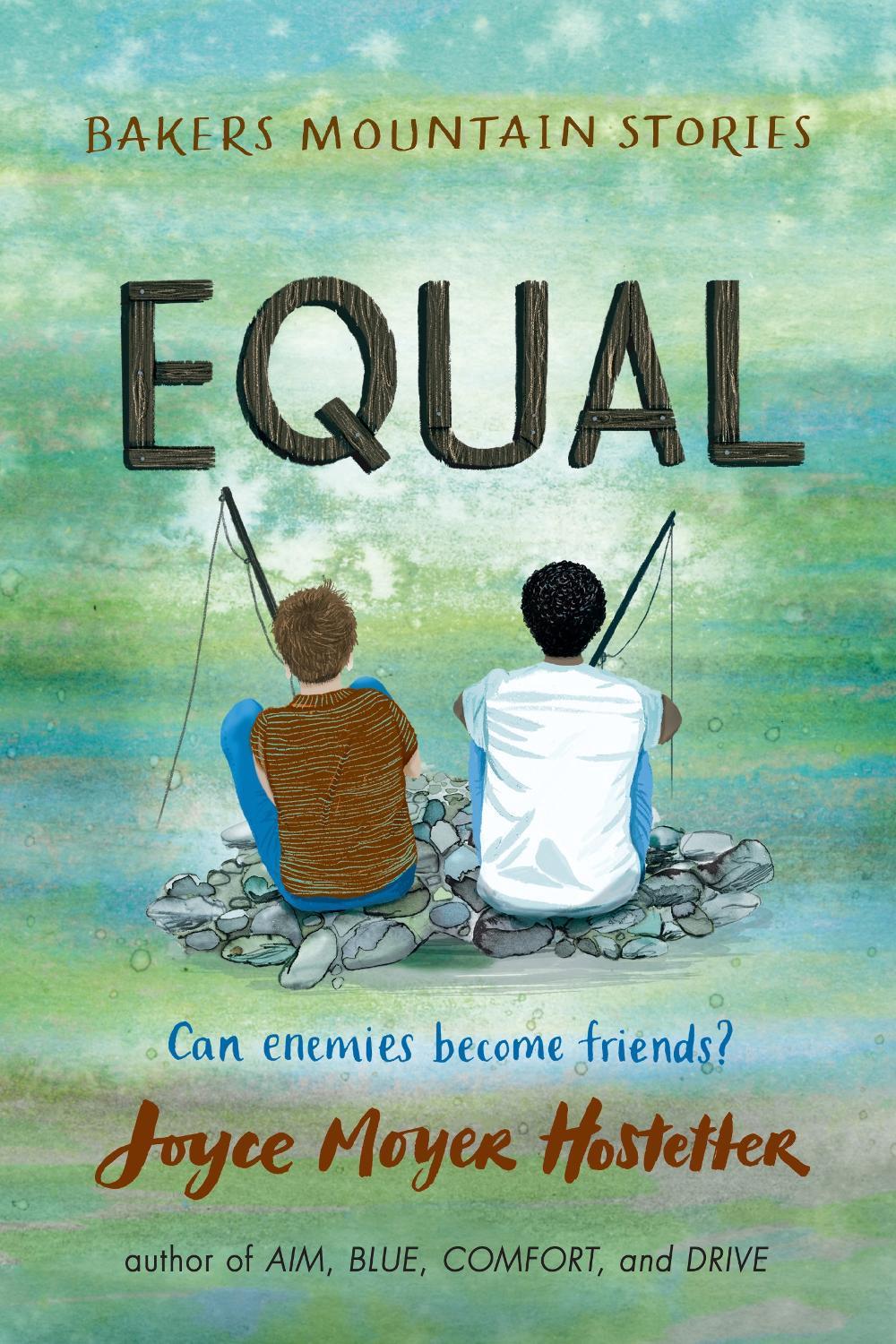 Equal by Joyce Moyer Hostetter - ISBN: 9781635928396
