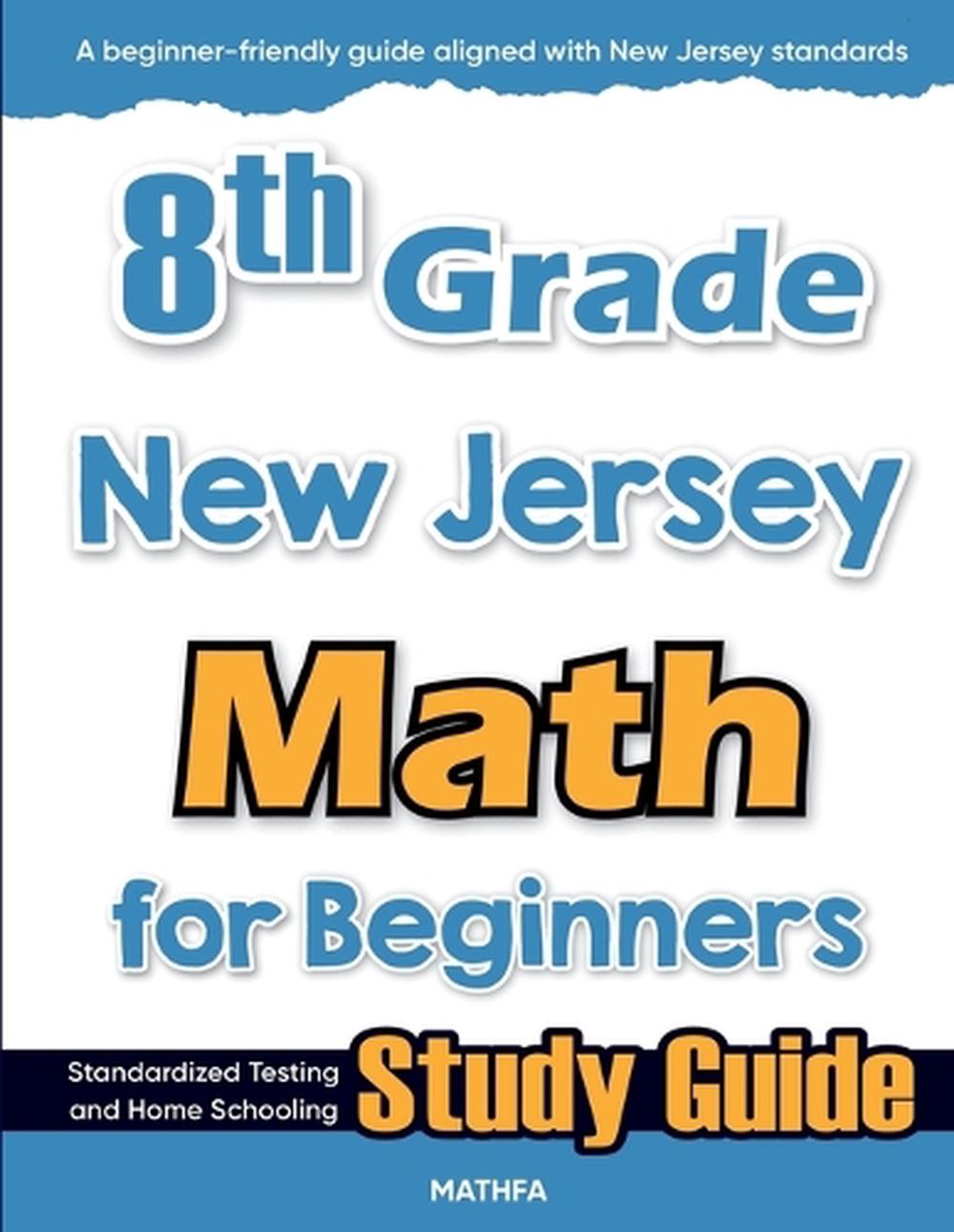 8th Grade New Jersey Math for Beginners, 9781636202785
