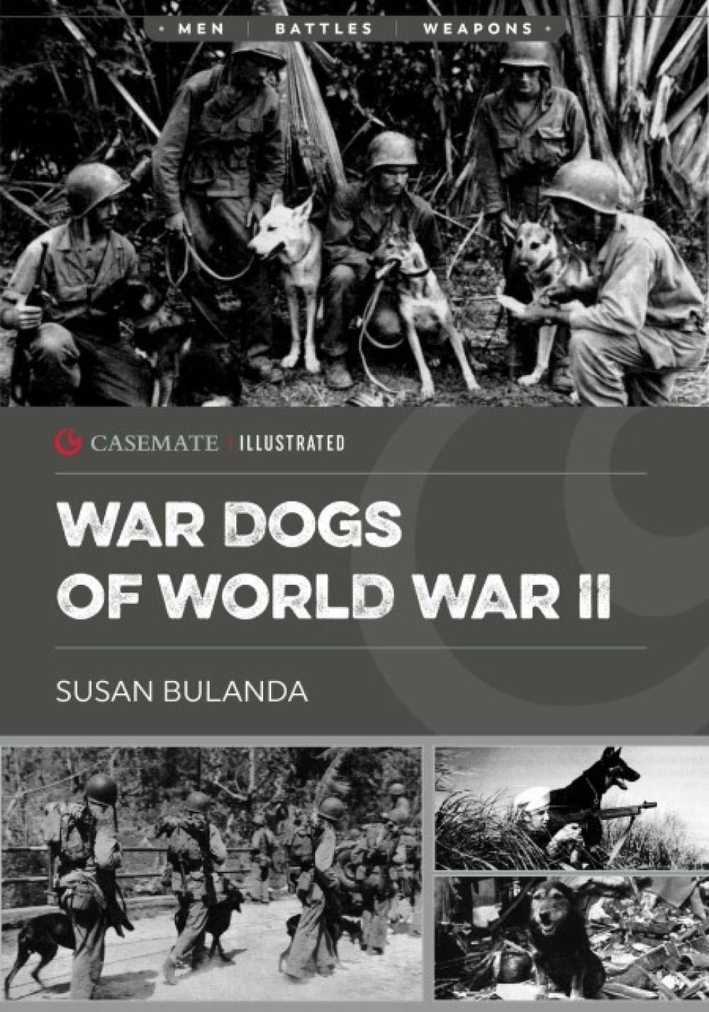 Military Dogs of World War II by Susan Bulanda - ISBN: 9781636243252