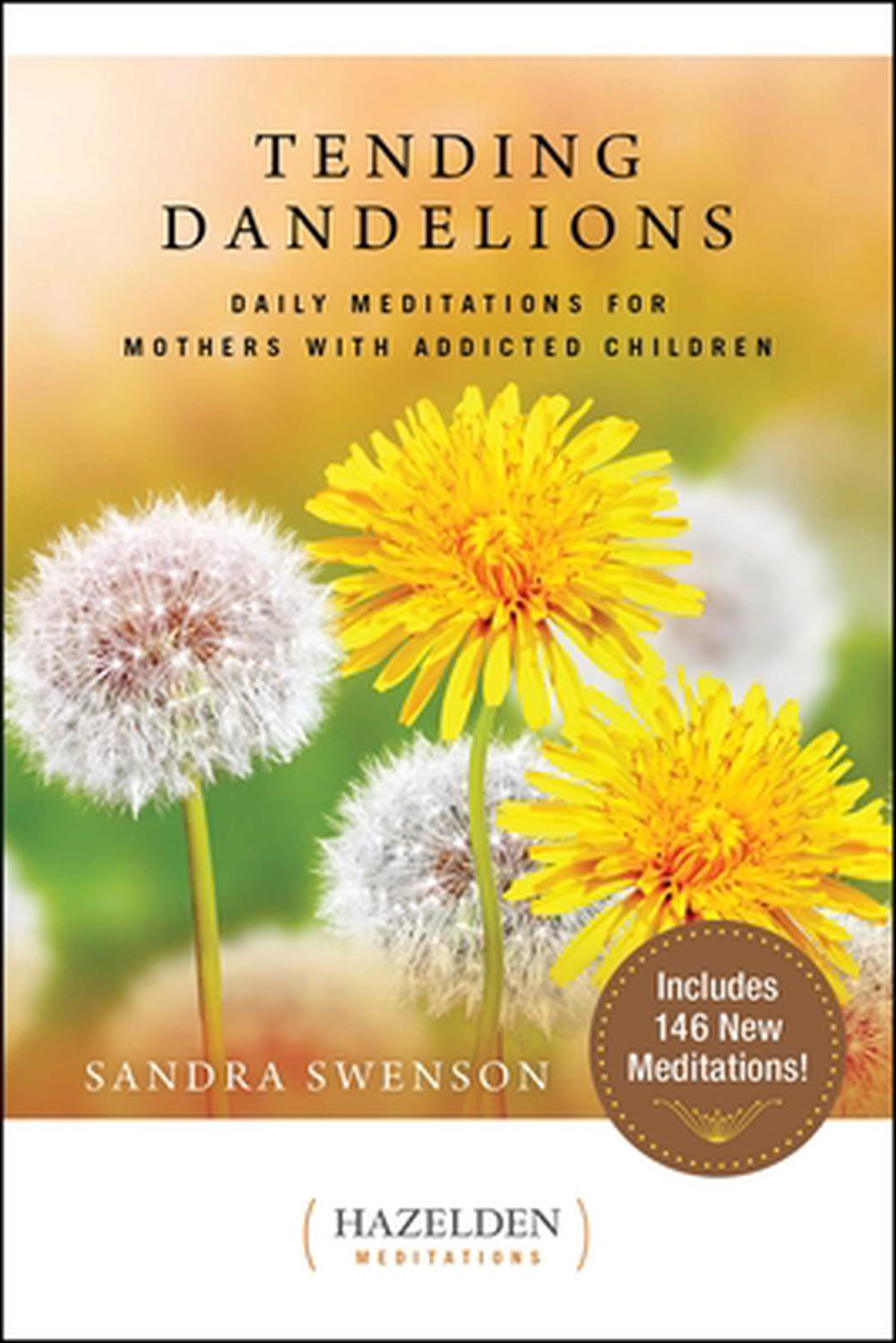 Tending Dandelions by Sandra Swenson - ISBN: 9781636341002