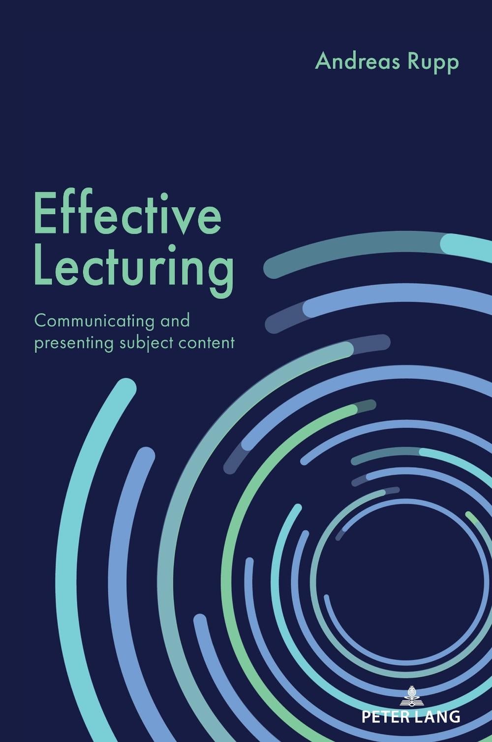 Effective Lecturing by Andreas Rupp, Paperback, 9781636679327 | Buy ...