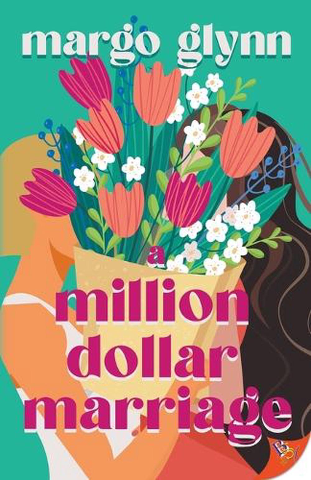 A Million Dollar Marriage, 9781636799629