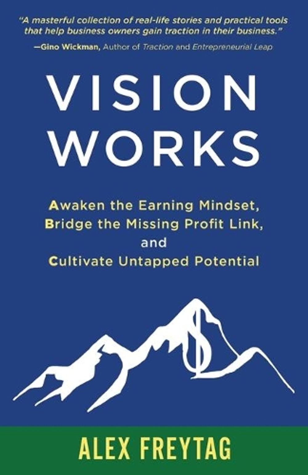 Vision Works by Alex Freytag - ISBN: 9781636800189