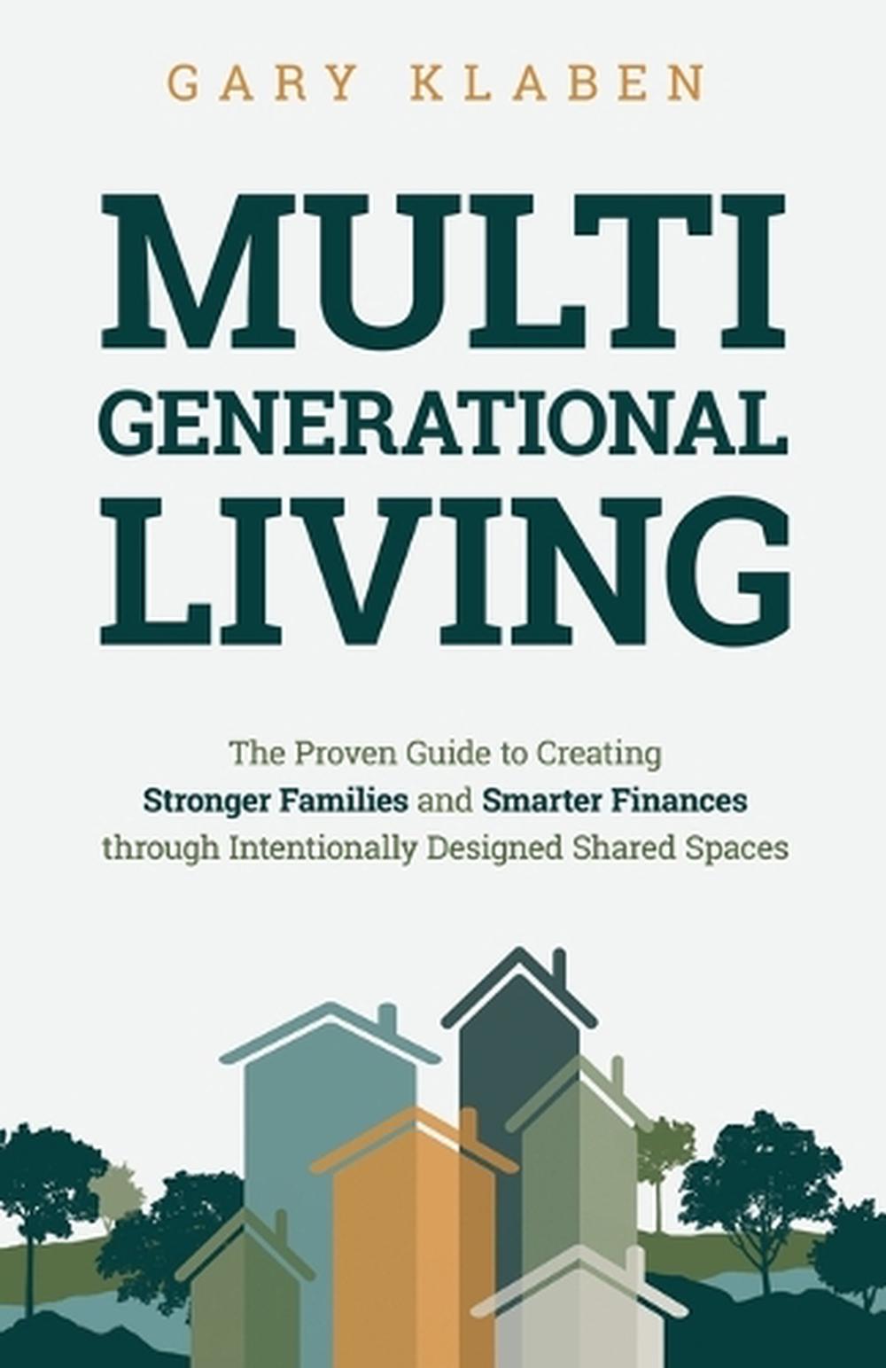 Multi-Generational Living, 9781636802749