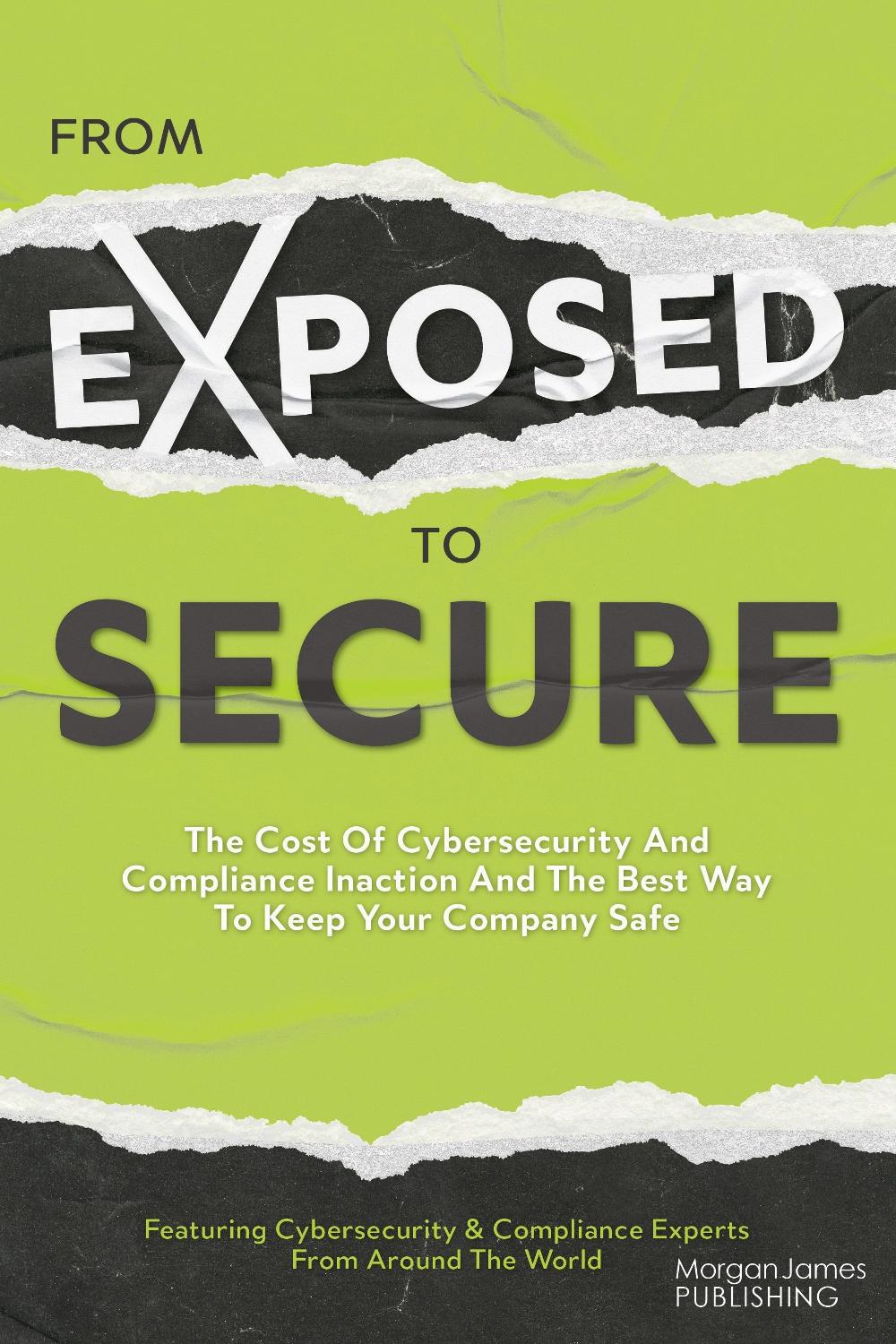 From Exposed to Secure, 9781636983851