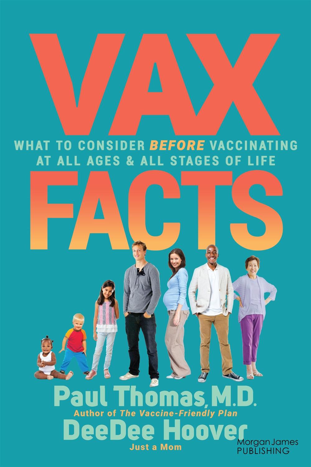 Vax Facts by Paul Thomas - ISBN: 9781636984971