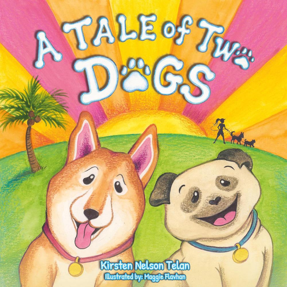 A Tale of Two Dogs, 9781636986296
