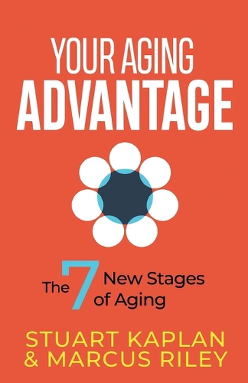Your Aging Advantage, 9781636989136