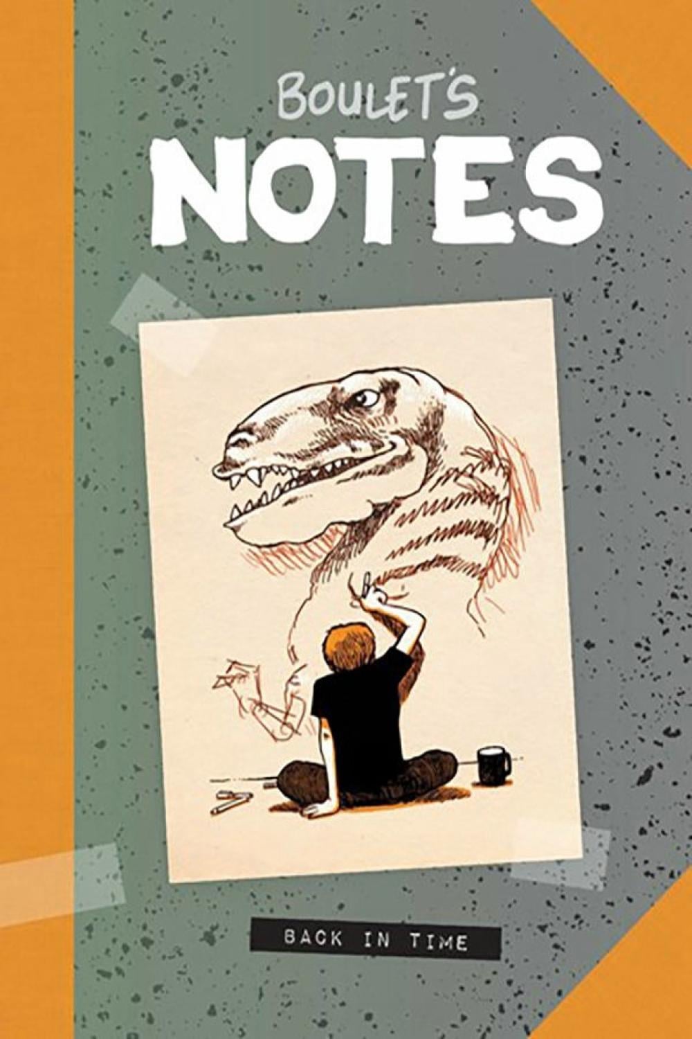 Boulet's Notes: Back in Time by Boulet - ISBN: 9781637150986