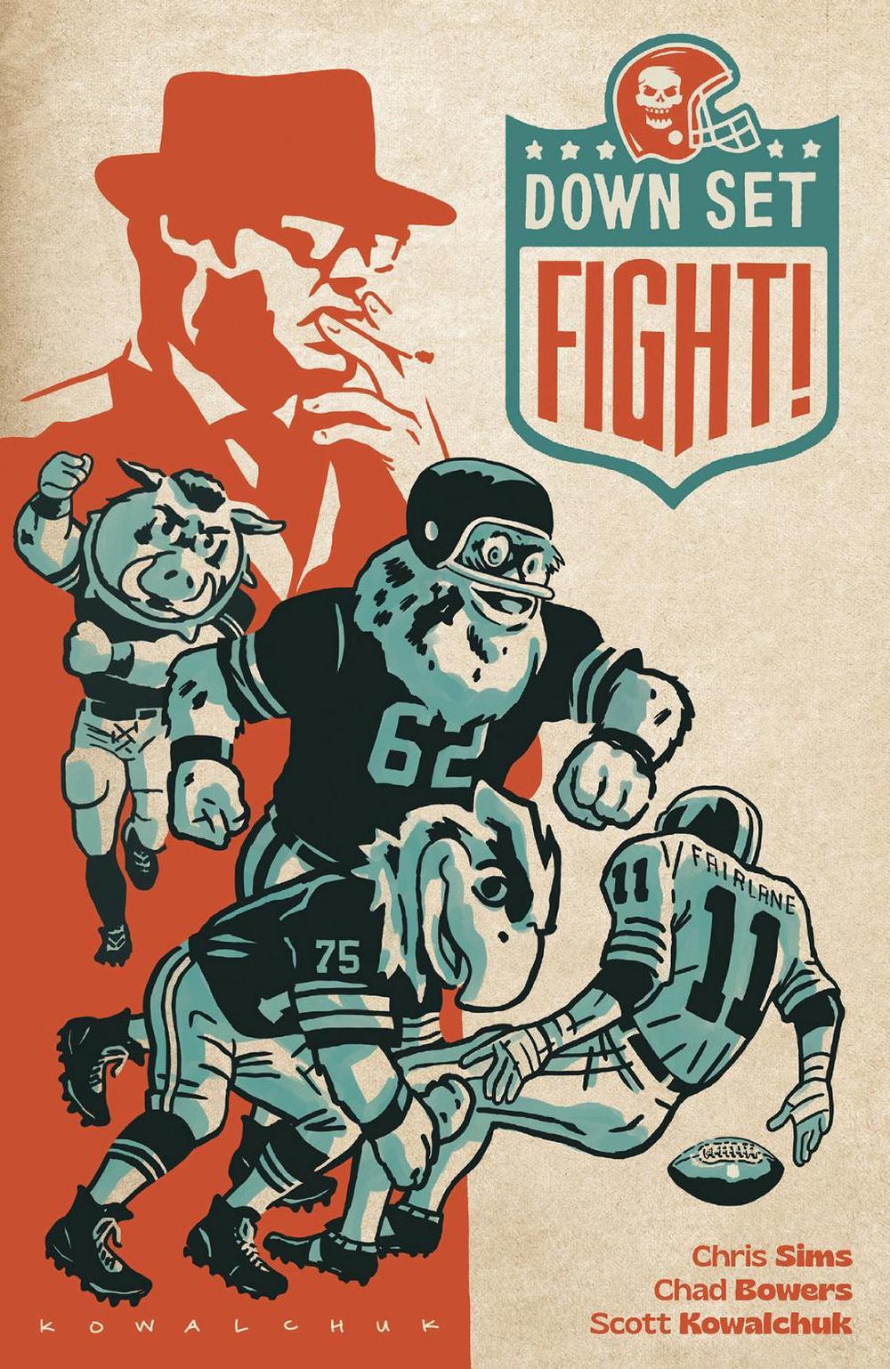 Down, Set, Fight! 10th Anniversary Edition by Chad Bowers - ISBN: 9781637154427