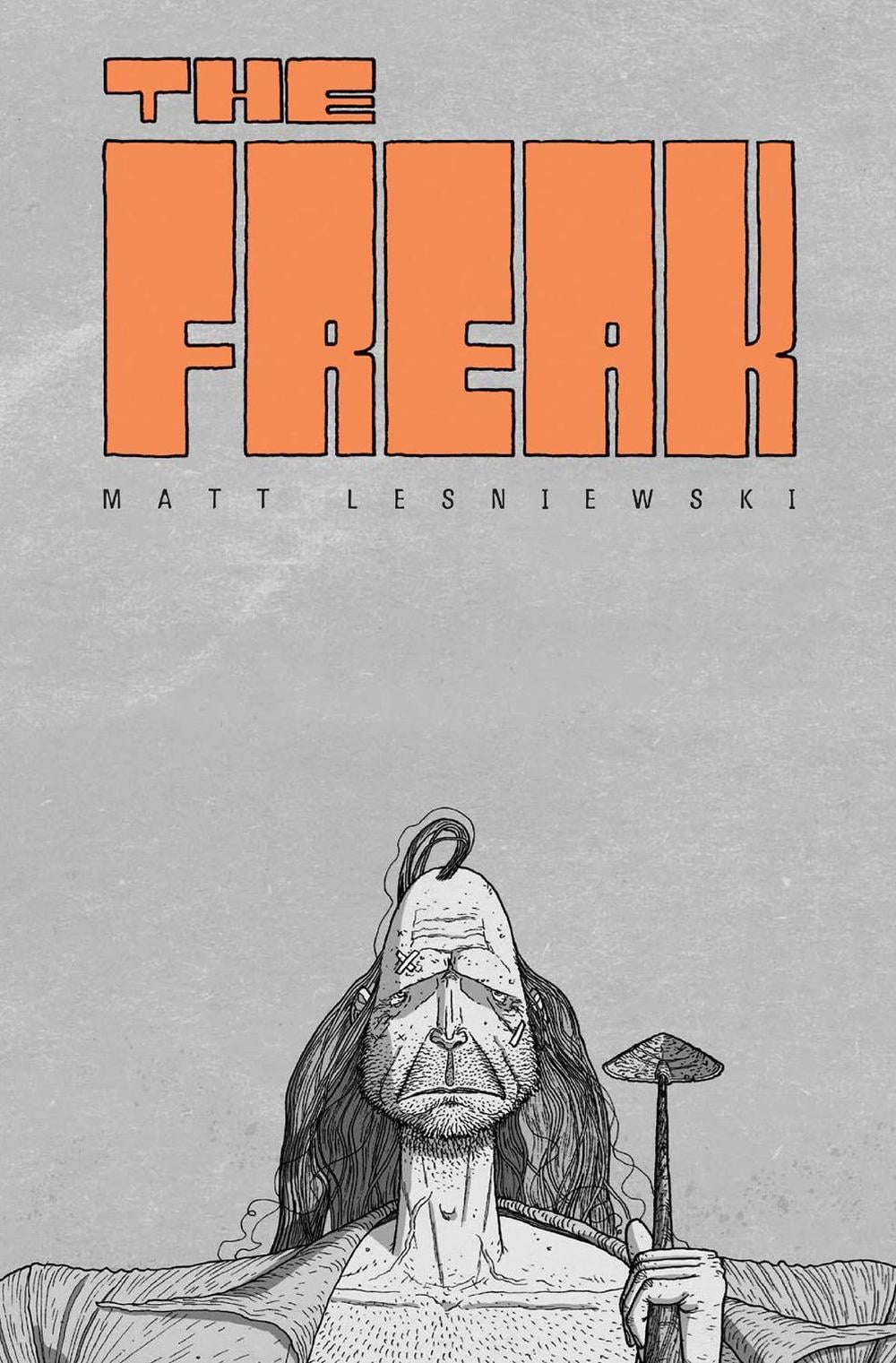 The Freak by Matt Lesniewski - ISBN: 9781637156469