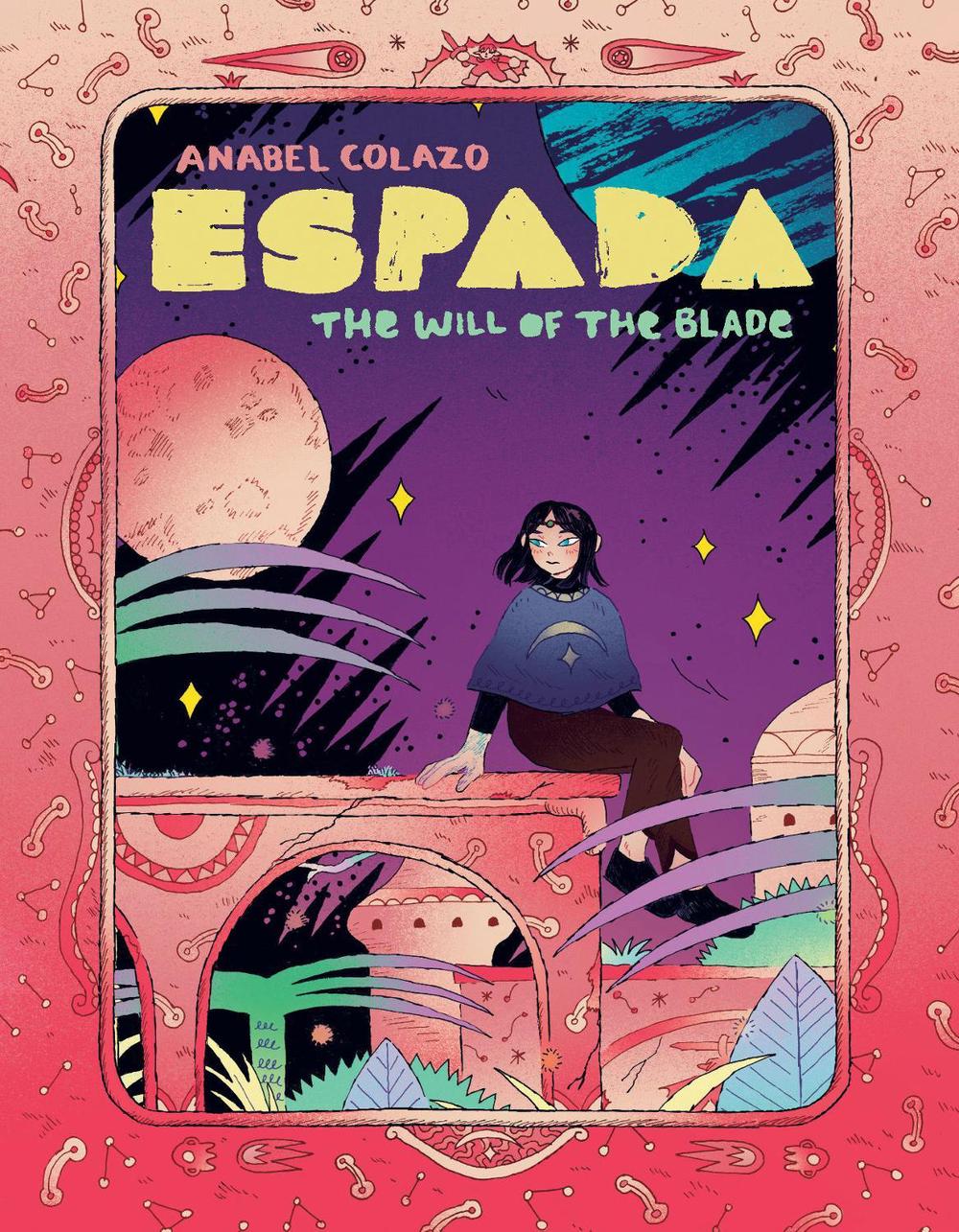 Espada: The Will of the Blade by Anabel Colazo - ISBN: 9781637157596
